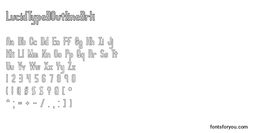 A fonte LucidTypeBOutlineBrk – alfabeto, números, caracteres especiais