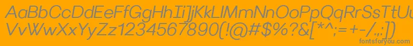 Weitere Informationen zur VilleraySemilightitalic-Schriftart VilleraySemilightitalic-Schriftart – Graue Schriften auf orangefarbenem Hintergrund