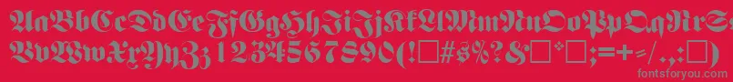 FettefrakturRegular Font – Gray Fonts on Red Background