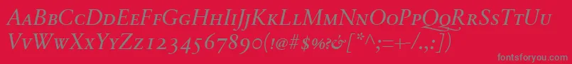 SabonnextLtItalicSmallCaps Font – Gray Fonts on Red Background