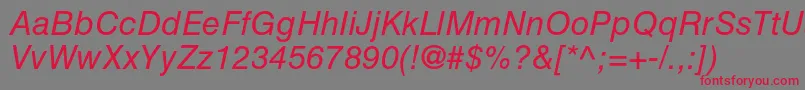 HelveticaltstdObl Font – Red Fonts on Gray Background
