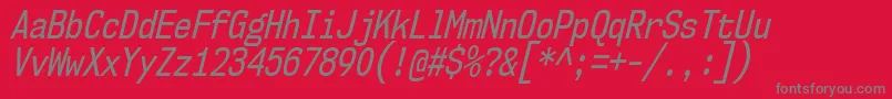 Nk57MonospaceCdRgIt Font – Gray Fonts on Red Background