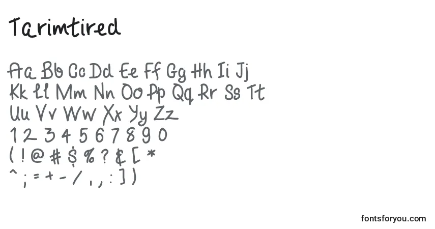 Schriftart Tarimtired – Alphabet, Zahlen, spezielle Symbole