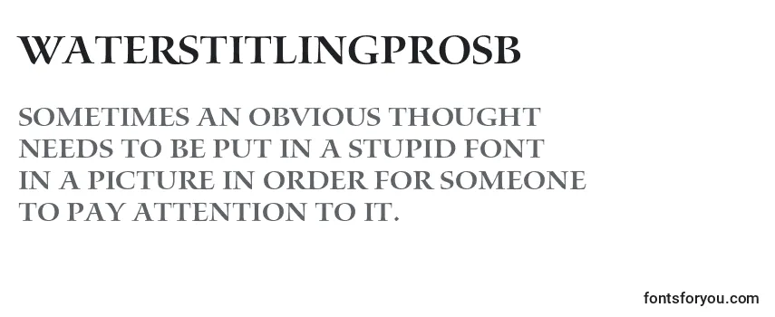 Review of the WaterstitlingproSb Font