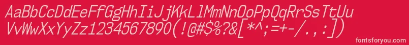 Nk57MonospaceCdBkIt Font – Pink Fonts on Red Background