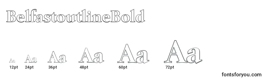 BelfastoutlineBold Font Sizes