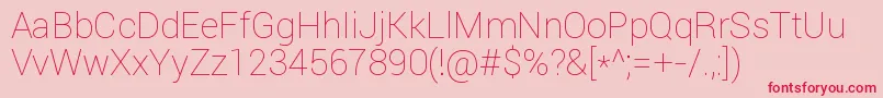 RobotoThin Font – Red Fonts on Pink Background