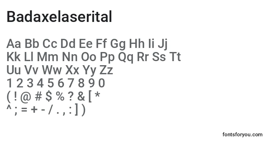 Badaxelaserital Font – alphabet, numbers, special characters