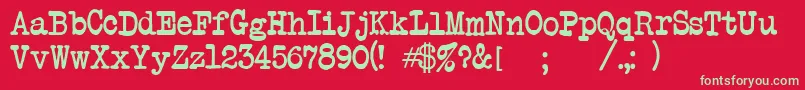 More about Atwriter Font Atwriter Font – Green Fonts on Red Background