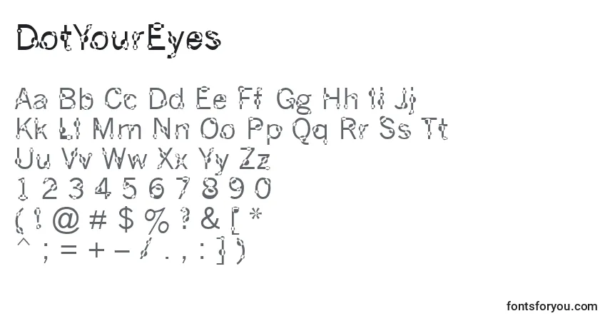 DotYourEyes Font – alphabet, numbers, special characters