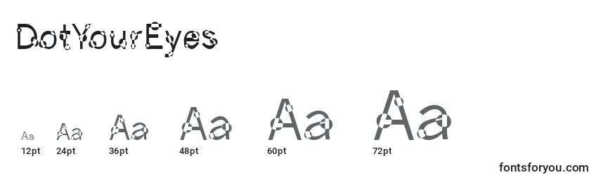 DotYourEyes Font Sizes