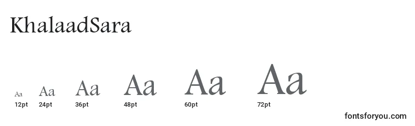 KhalaadSara Font Sizes