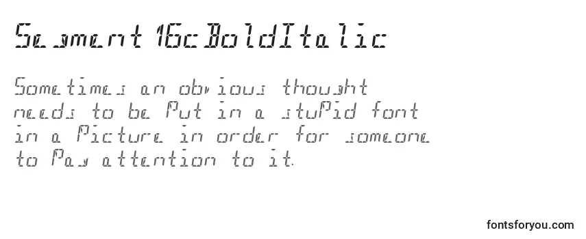 Review of the Segment16cBoldItalic Font
