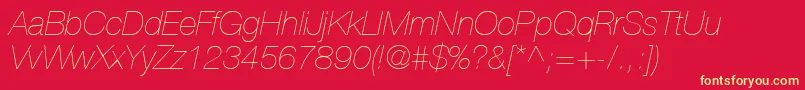 Fonte HelveticaLt26UltraLightItalic – fontes amarelas em um fundo vermelho