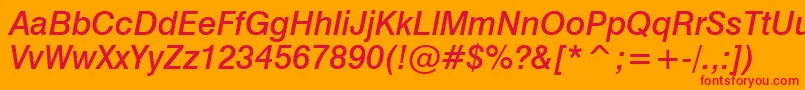 Swiss721MediumItalicBt Font – Red Fonts on Orange Background