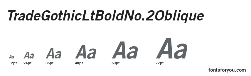 TradeGothicLtBoldNo.2Oblique Font Sizes