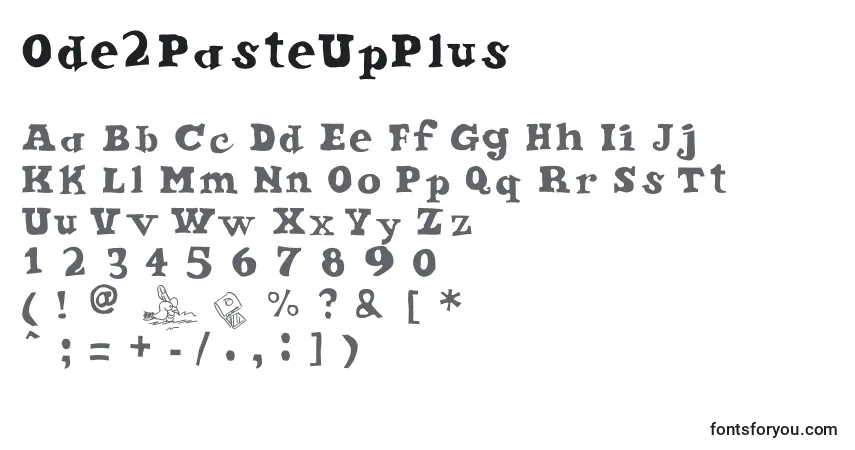 Schriftart Ode2PasteUpPlus – Alphabet, Zahlen, spezielle Symbole
