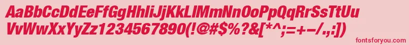 HelveticaLt97BlackCondensedOblique Font – Red Fonts on Pink Background