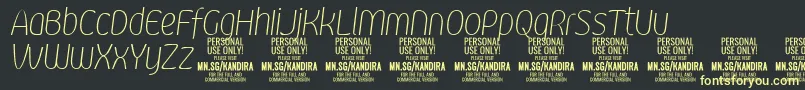 KandiraThiitPersonalUse Font – Yellow Fonts on Black Background