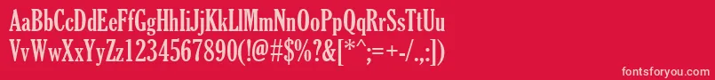 GloucesterMtExtraCondensed Font – Pink Fonts on Red Background