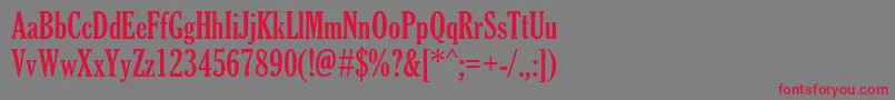 GloucesterMtExtraCondensed Font – Red Fonts on Gray Background