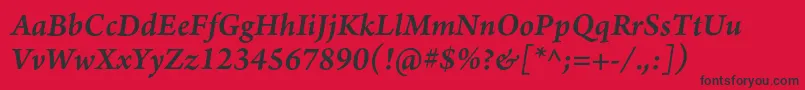 ArnoproSemibolditalic10pt Font – Black Fonts on Red Background