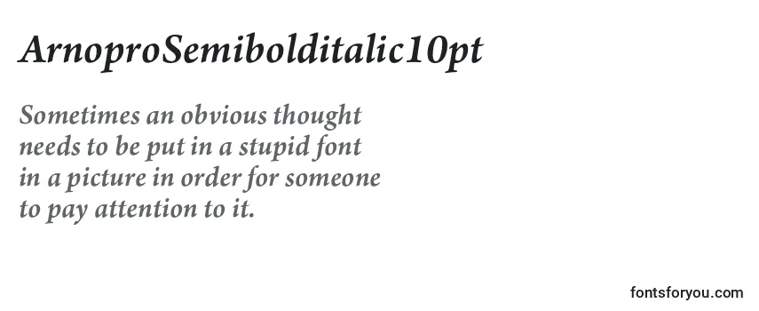 Review of the ArnoproSemibolditalic10pt Font
