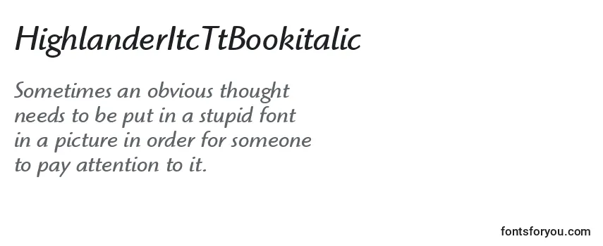 Review of the HighlanderItcTtBookitalic Font