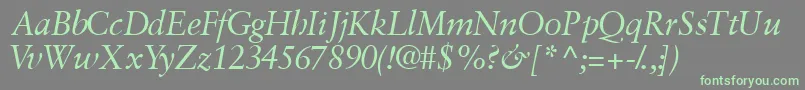 GaramondretrospectivesskItalic-Schriftart – Grüne Schriften auf grauem Hintergrund