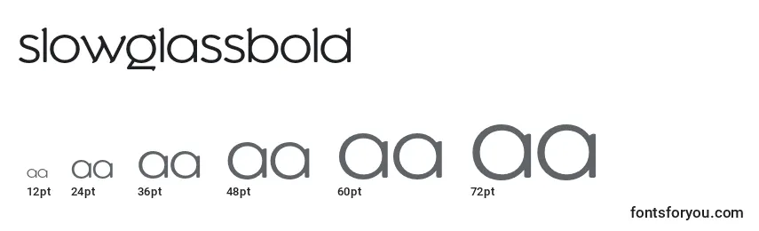 SlowglassBold Font Sizes