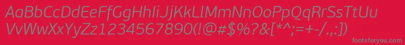 PfbeausansproLightitalic Font – Gray Fonts on Red Background