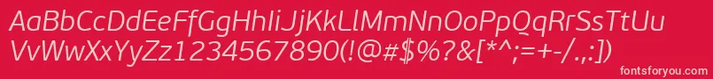 PfbeausansproLightitalic Font – Pink Fonts on Red Background