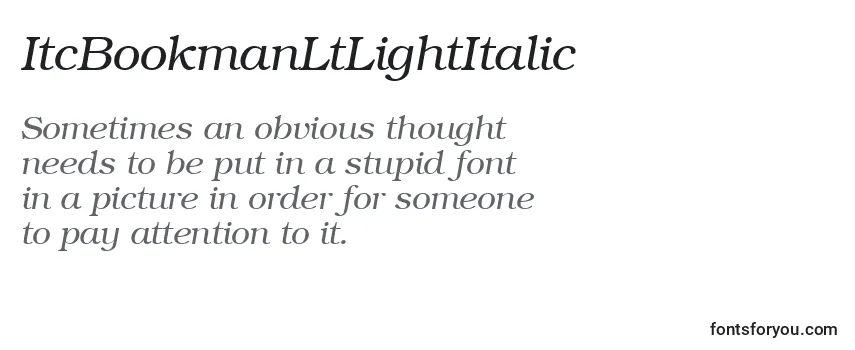Review of the ItcBookmanLtLightItalic Font