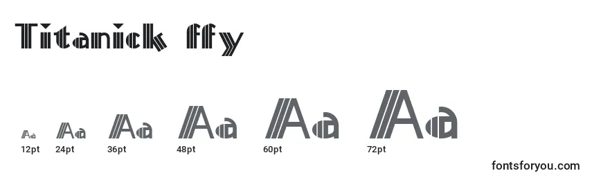 Titanick ffy Font Sizes