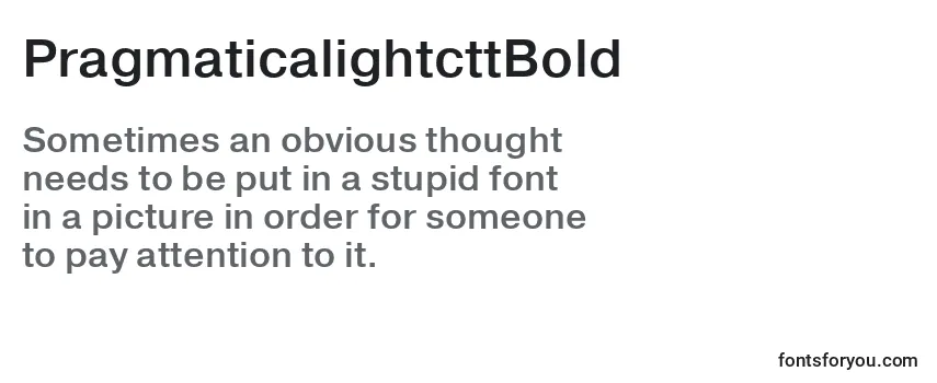Review of the PragmaticalightcttBold Font