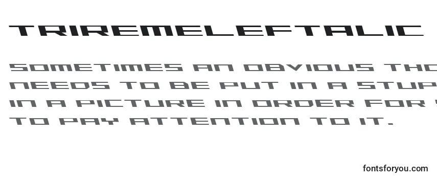 TriremeLeftalic フォントのレビュー