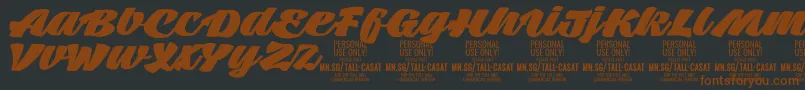 TallcasatfatPersonalUse Font – Brown Fonts on Black Background