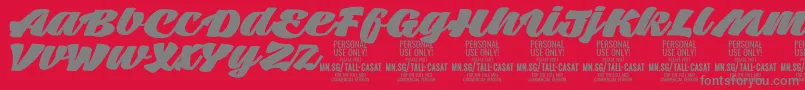 TallcasatfatPersonalUse Font – Gray Fonts on Red Background