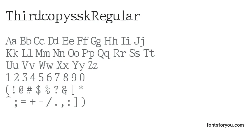 A fonte ThirdcopysskRegular – alfabeto, números, caracteres especiais