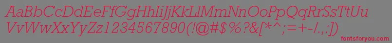 RockwellstdLightitalic Font – Red Fonts on Gray Background