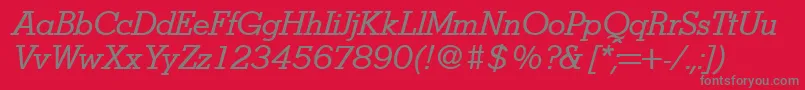 StymieItalic Font – Gray Fonts on Red Background