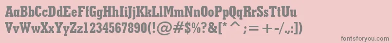 Fonte GeometricSlabserif703ExtraBoldCondensedBt – fontes cinzas em um fundo rosa