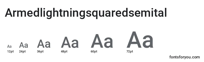 Armedlightningsquaredsemital Font Sizes