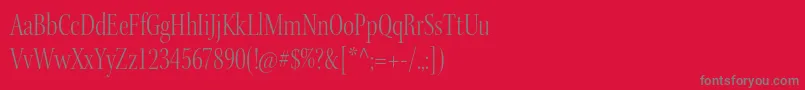 KeplerstdLightcndisp Font – Gray Fonts on Red Background