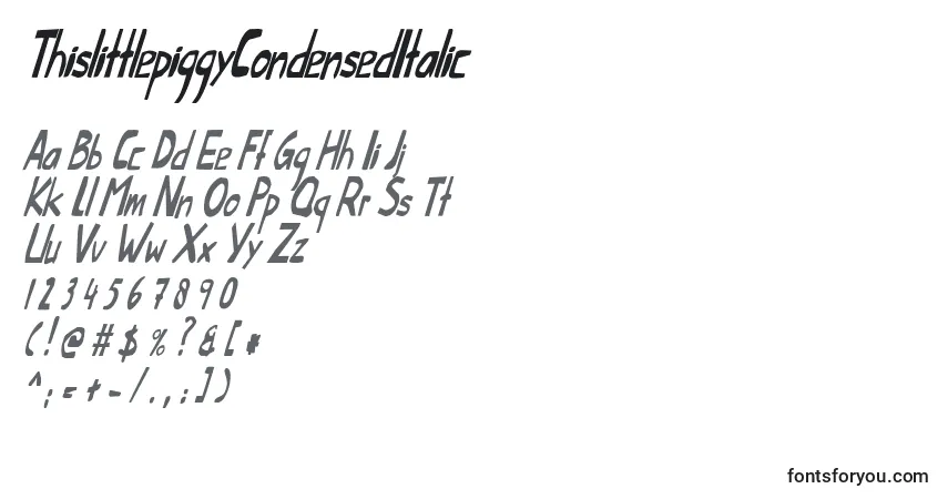 Schriftart ThislittlepiggyCondensedItalic – Alphabet, Zahlen, spezielle Symbole