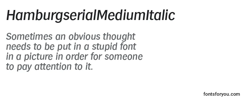 Review of the HamburgserialMediumItalic Font