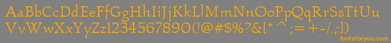 Weitere Informationen zur KallosItcBook-Schriftart KallosItcBook-Schriftart – Orangefarbene Schriften auf grauem Hintergrund