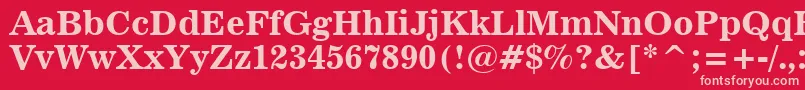 News701BoldBt Font – Pink Fonts on Red Background