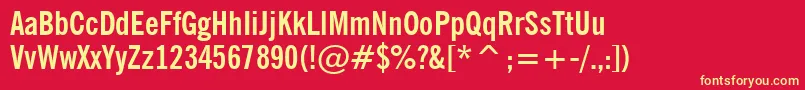 NewsGothicBoldCondensedBt Font – Yellow Fonts on Red Background