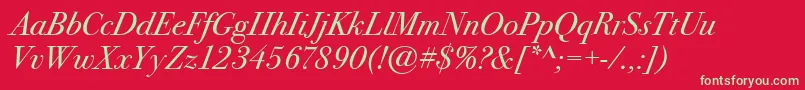 BodoniSeventytwoItcBookItalic Font – Green Fonts on Red Background